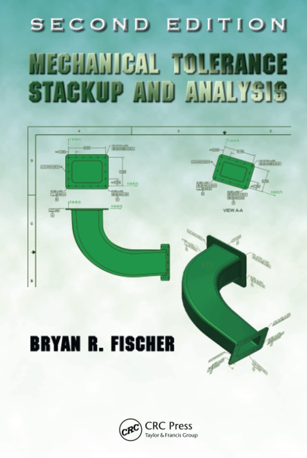 Mechanical Tolerance Stackup and Analysis